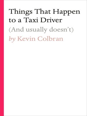 cover image of Things That Happen to a Taxi Driver
